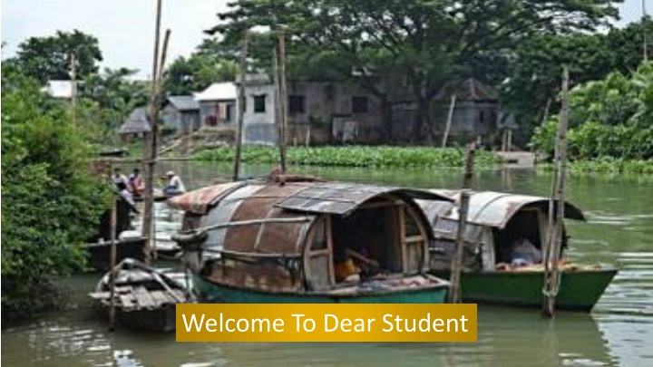 welcome to dear student