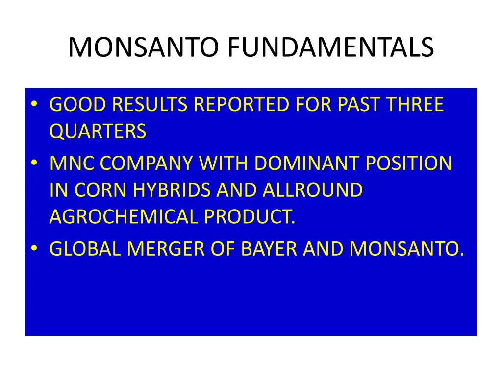 monsanto fundamentals