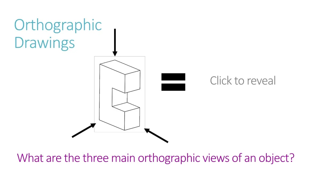 orthographic drawings