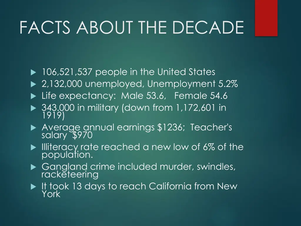 facts about the decade