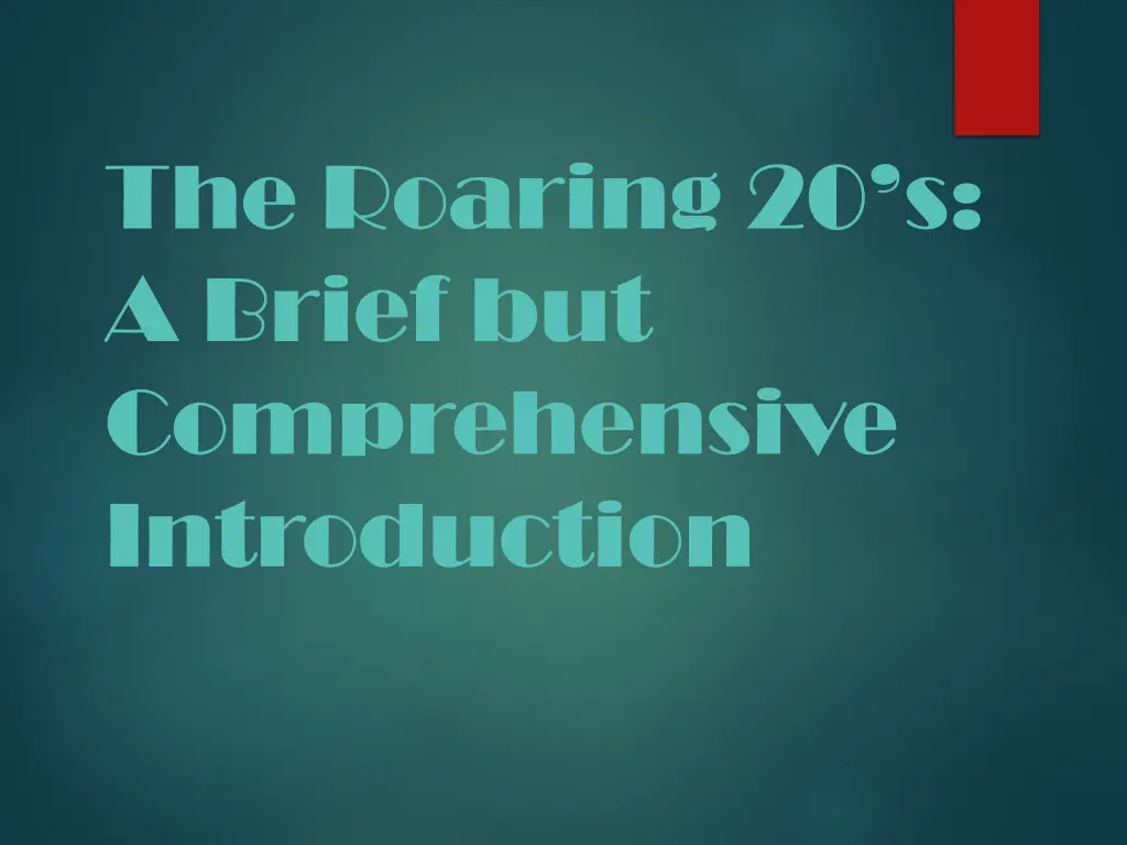 the roaring 20 s a brief but comprehensive