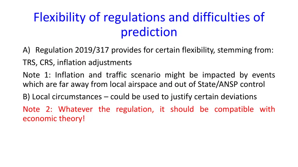 flexibility of regulations and difficulties 1