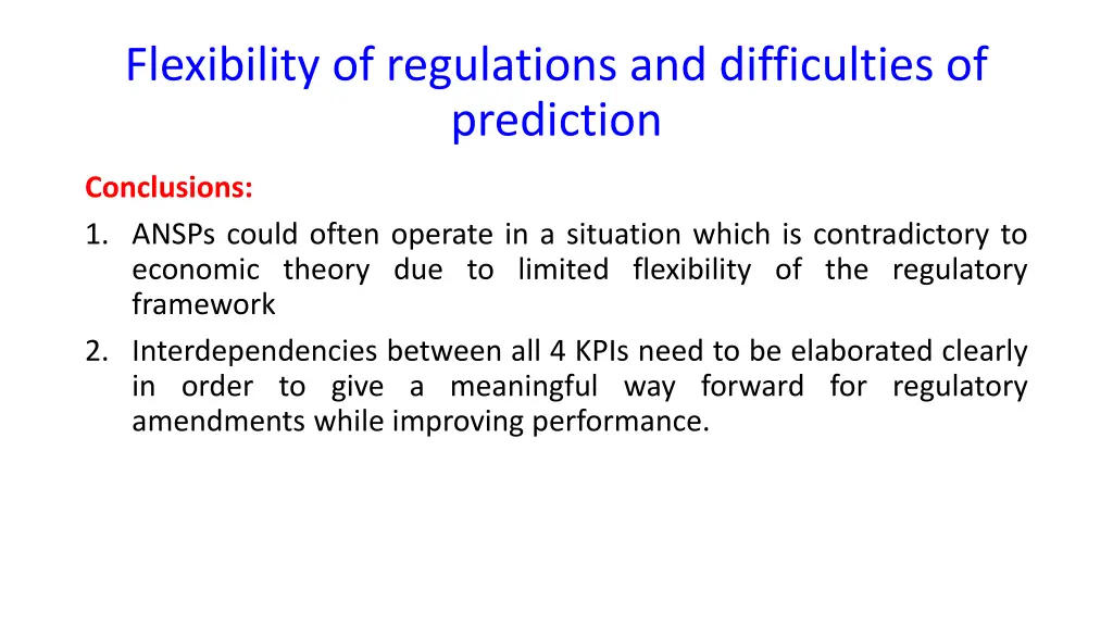 flexibility of regulations and difficulties 3