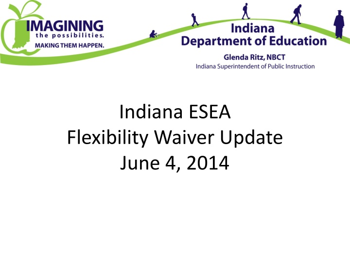 indiana esea flexibility waiver update june 4 2014