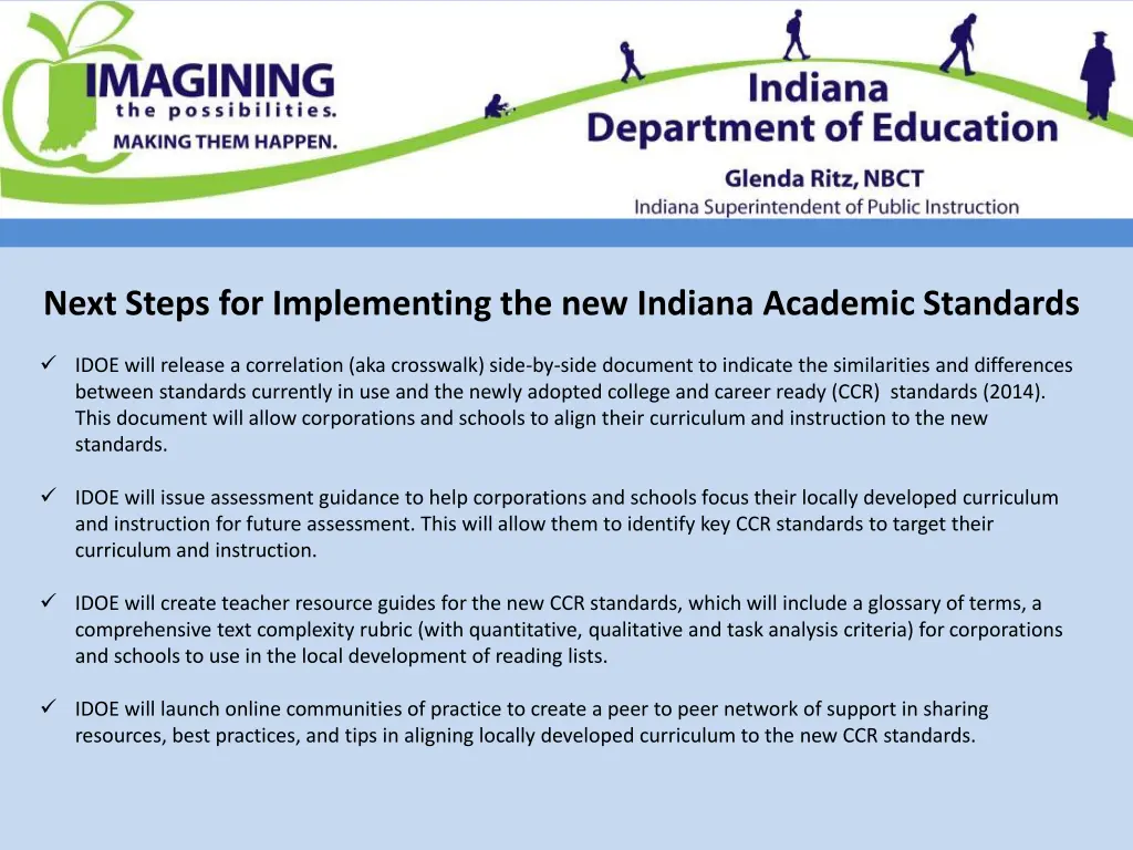 next steps for implementing the new indiana