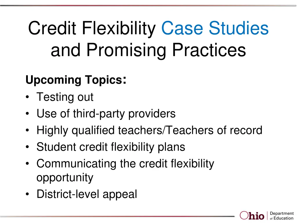 credit flexibility case studies and promising