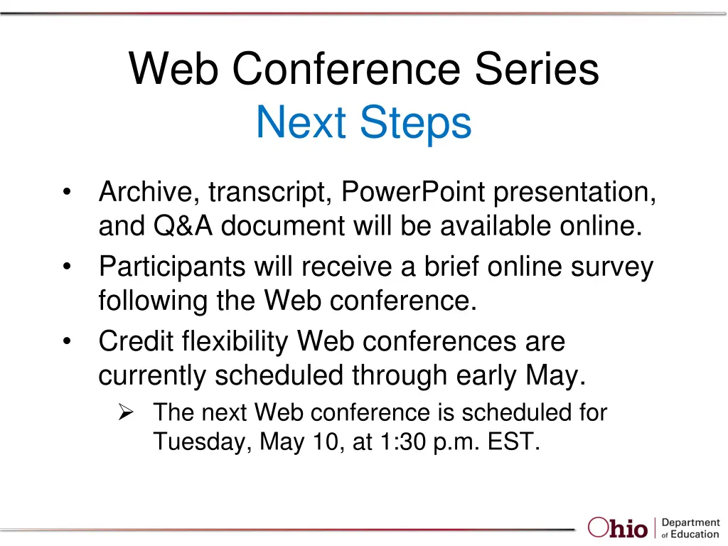 web conference series next steps
