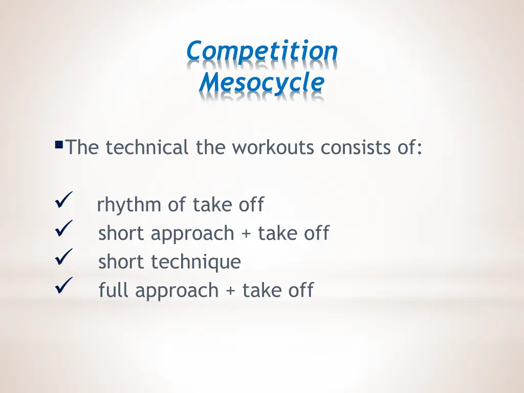 competition mesocycle 1