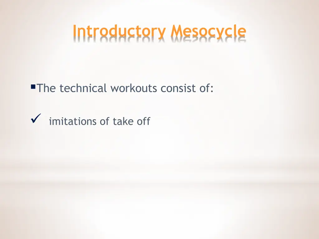 introductory mesocycle 1