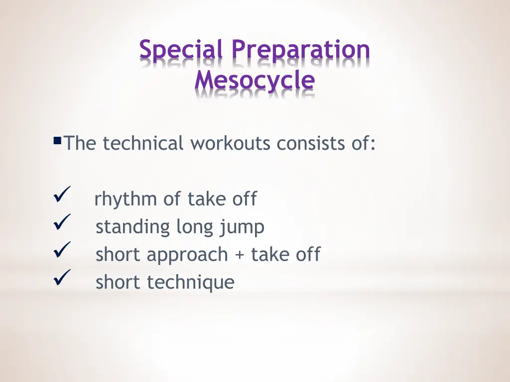 special preparation mesocycle 1