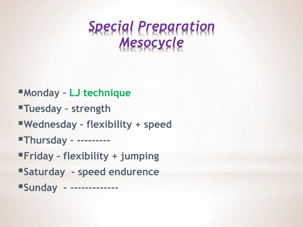 special preparation mesocycle