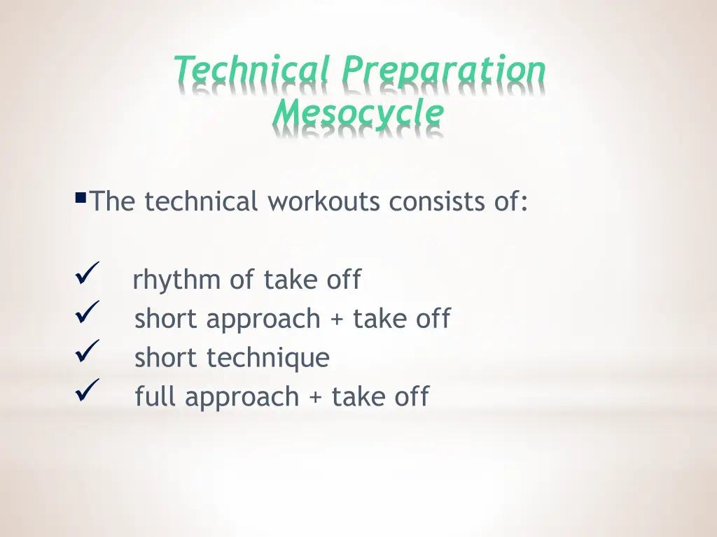 technical preparation mesocycle 1