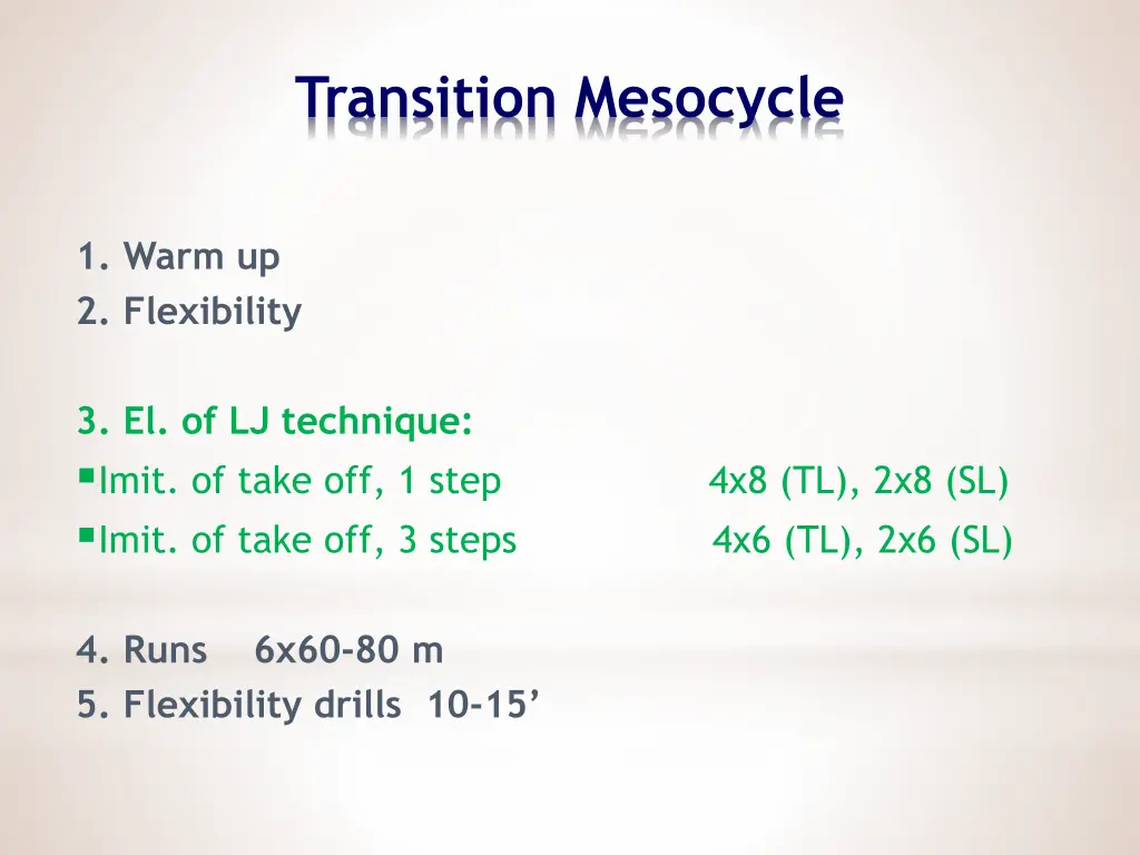 transition mesocycle 2