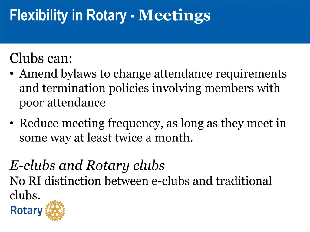 flexibility in rotary meetings 1