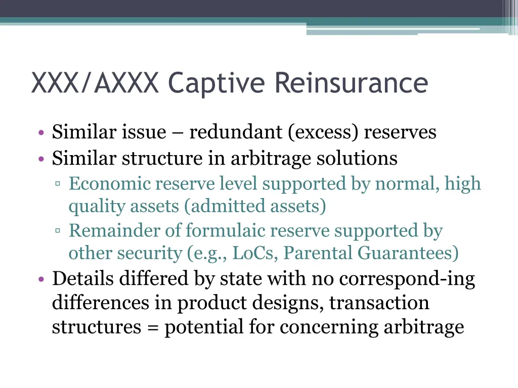 xxx axxx captive reinsurance