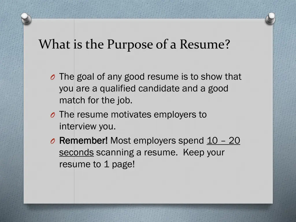 what is the purpose of a resume