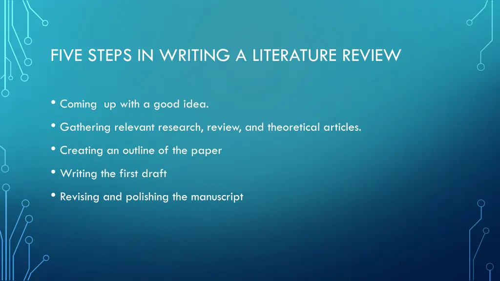 five steps in writing a literature review