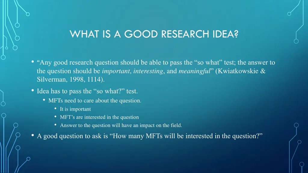 what is a good research idea