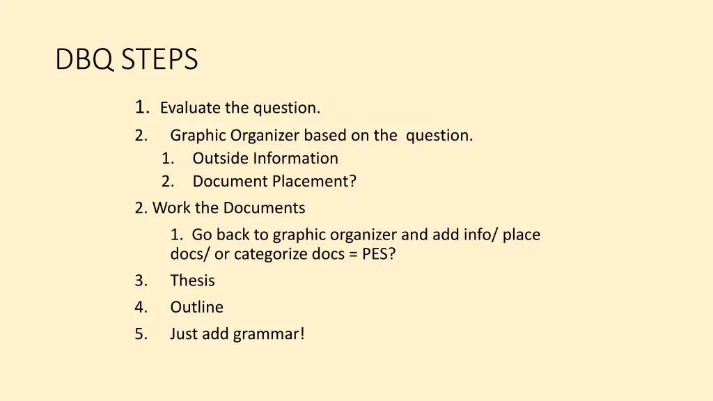 dbq steps