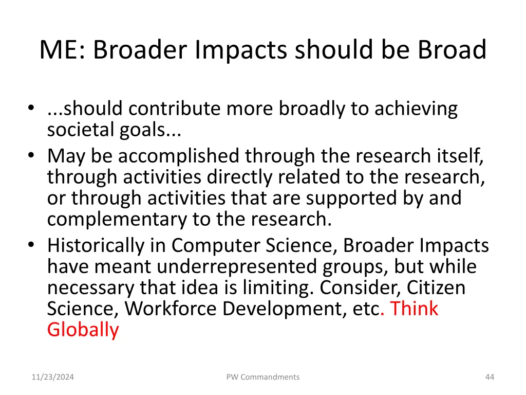 me broader impacts should be broad