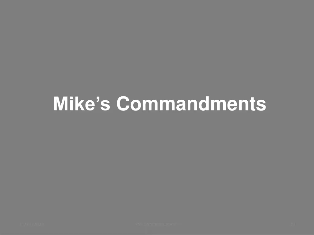 mike s commandments