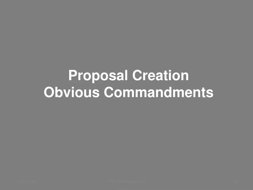 proposal creation obvious commandments