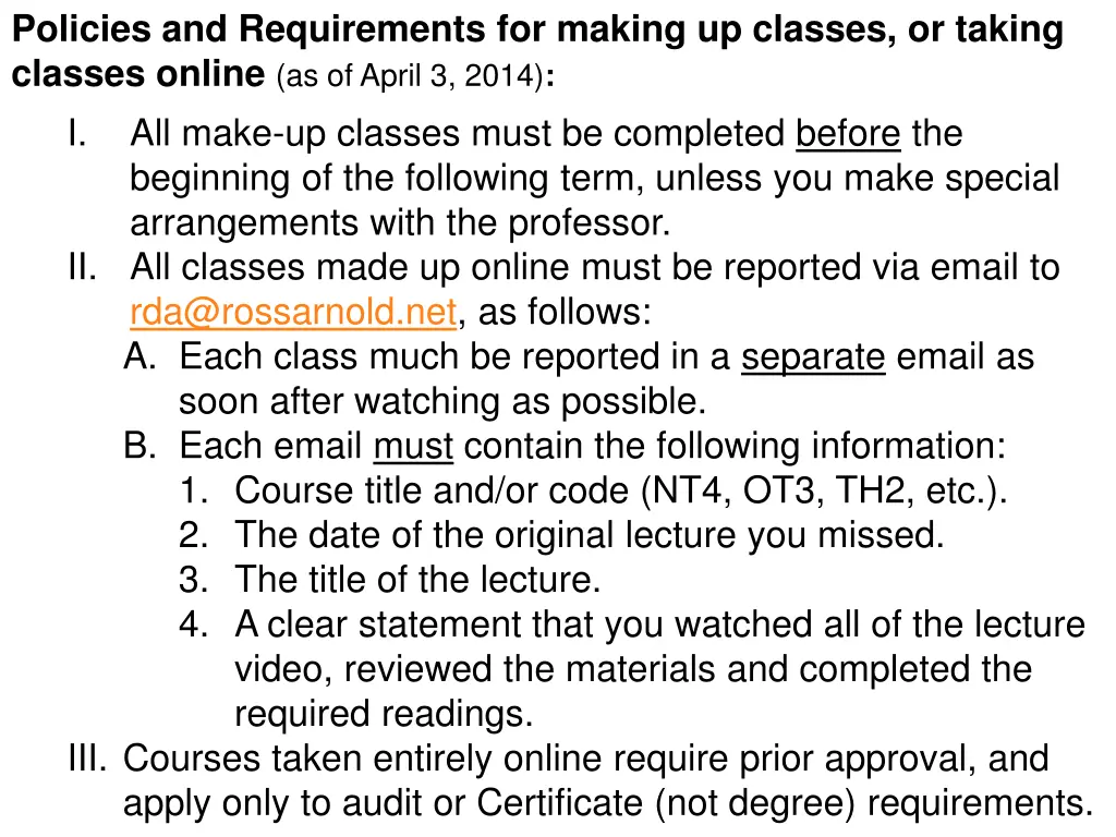 policies and requirements for making up classes