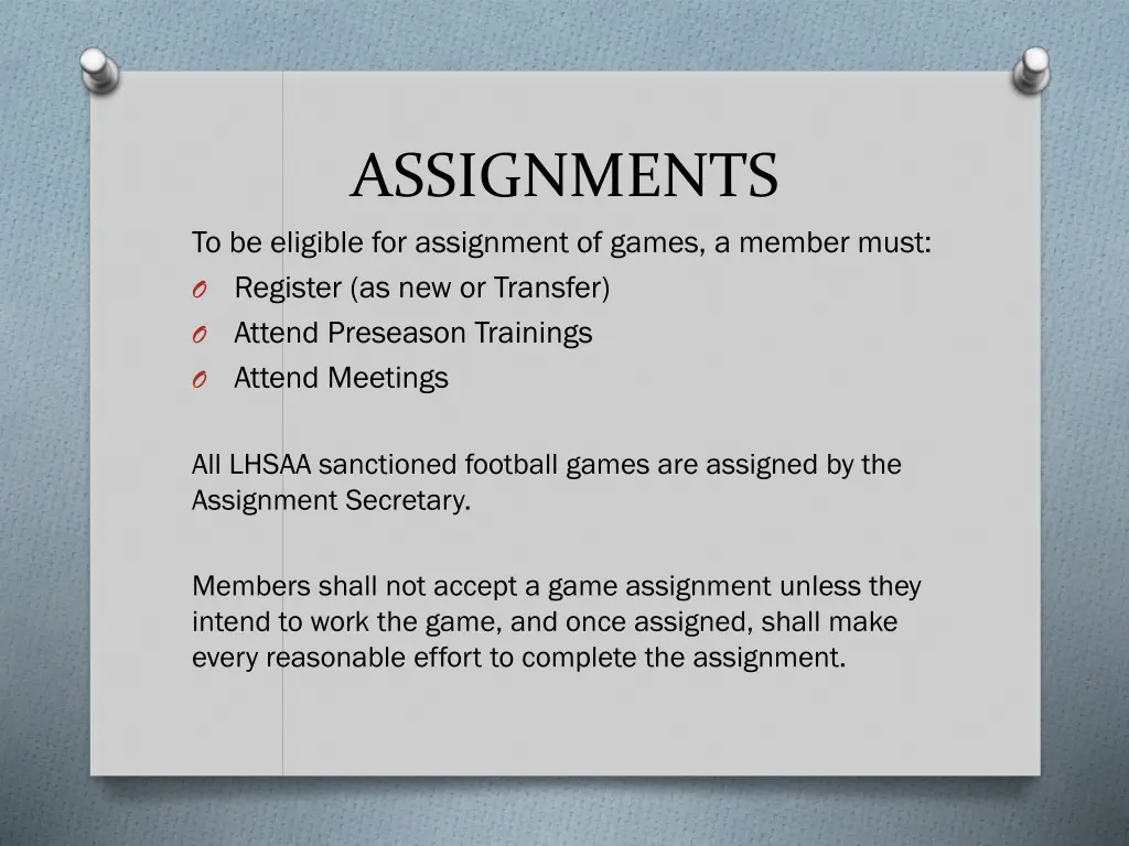 assignments to be eligible for assignment