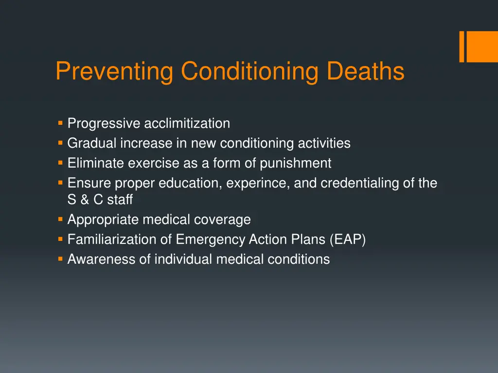 preventing conditioning deaths 1