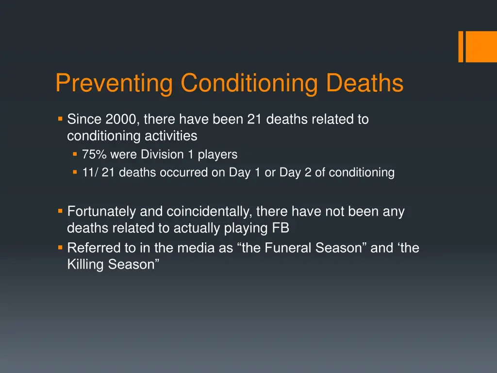 preventing conditioning deaths