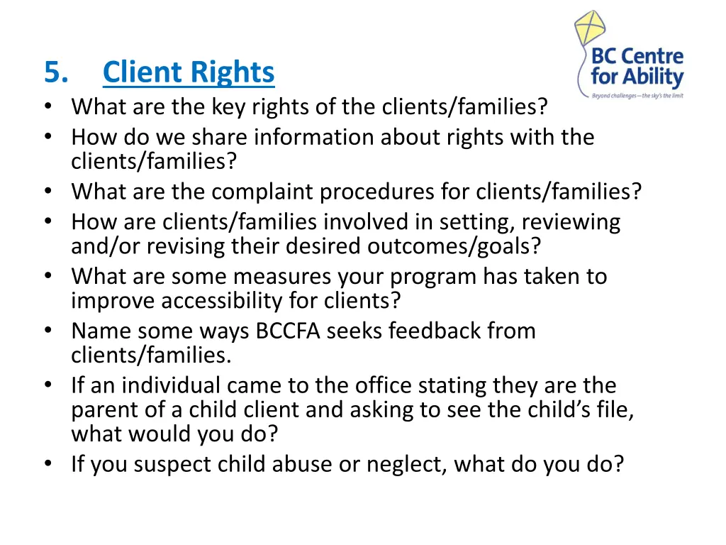 5 what are the key rights of the clients families