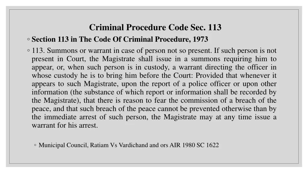 criminal procedure code sec 113 section