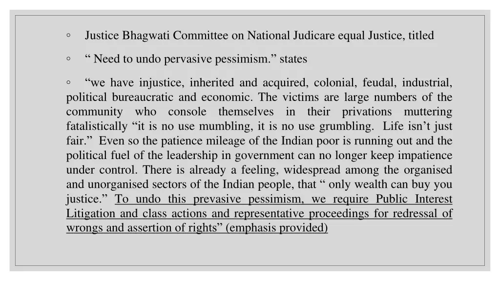 justice bhagwati committee on national judicare