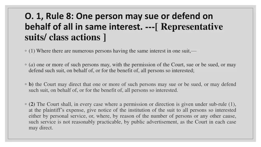 o 1 rule 8 one person may sue or defend on behalf