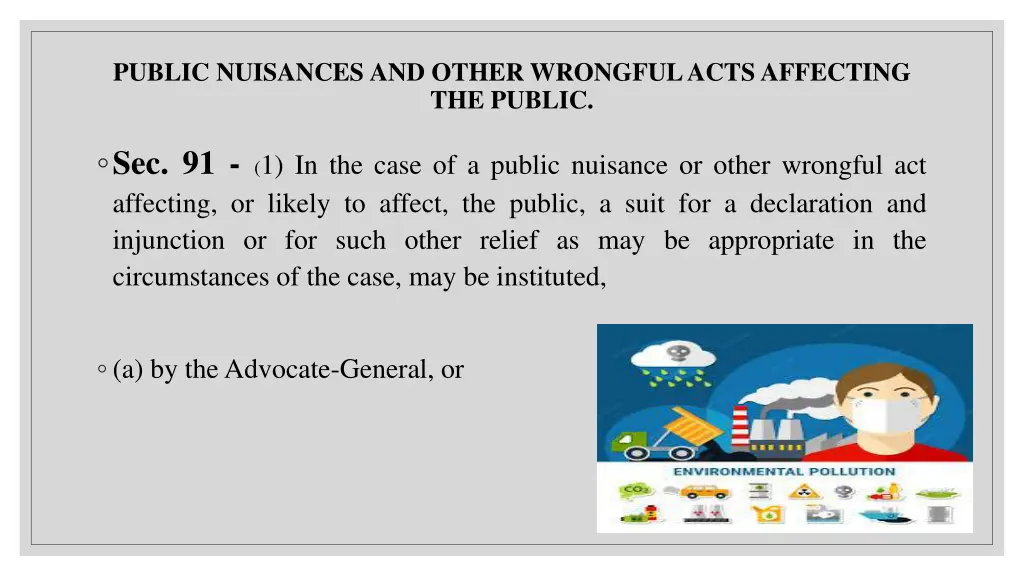 public nuisances and other wrongful acts