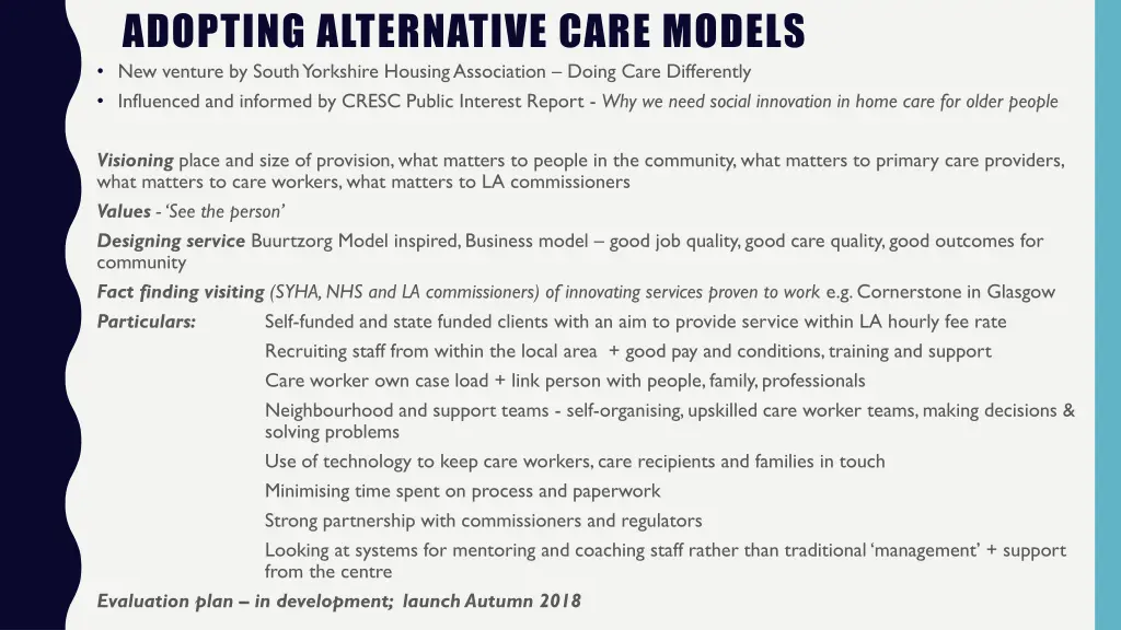 adopting alternative care models new venture