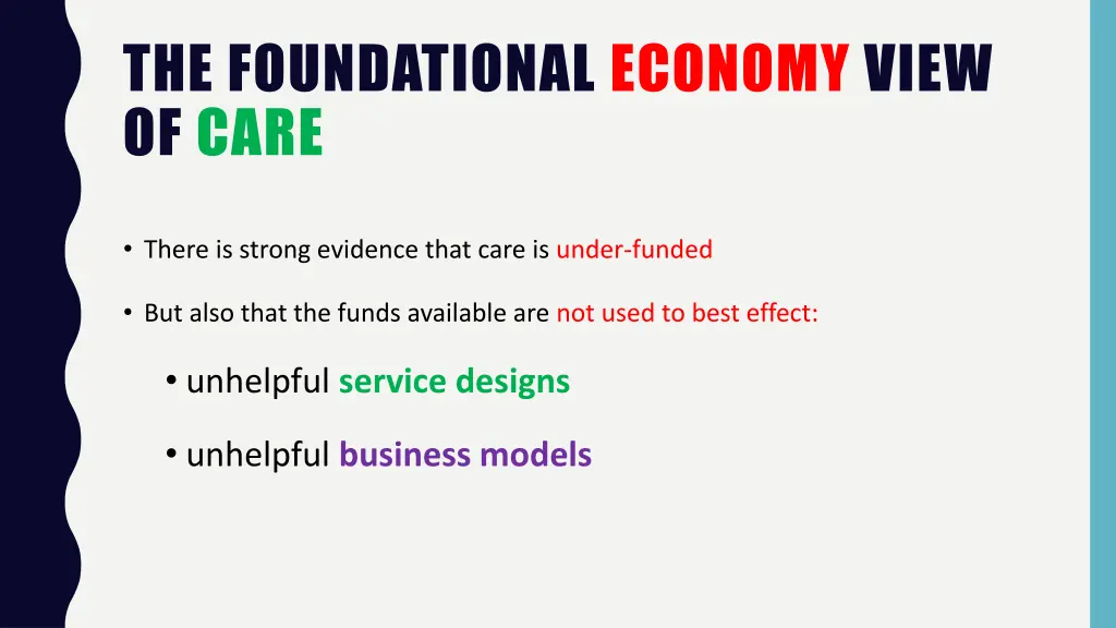 the foundational economy view of care 1