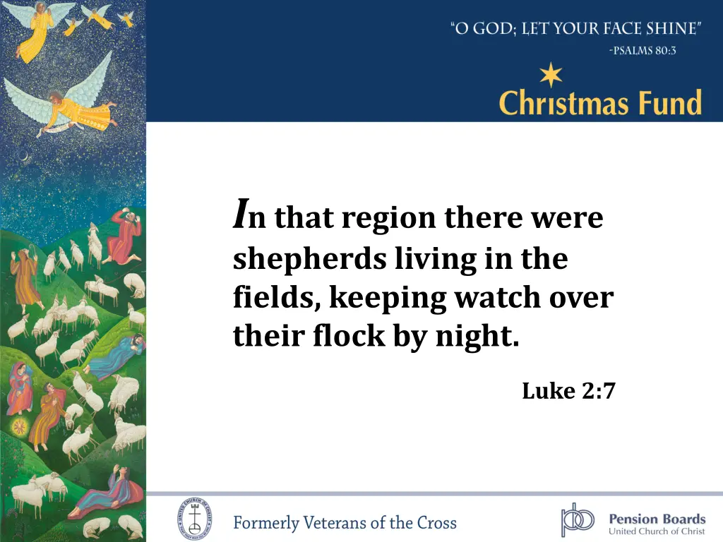 i n that region there were shepherds living