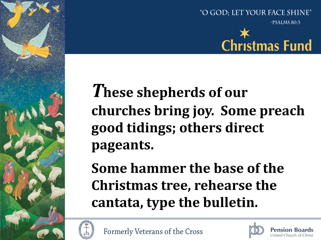 t hese shepherds of our churches bring joy some