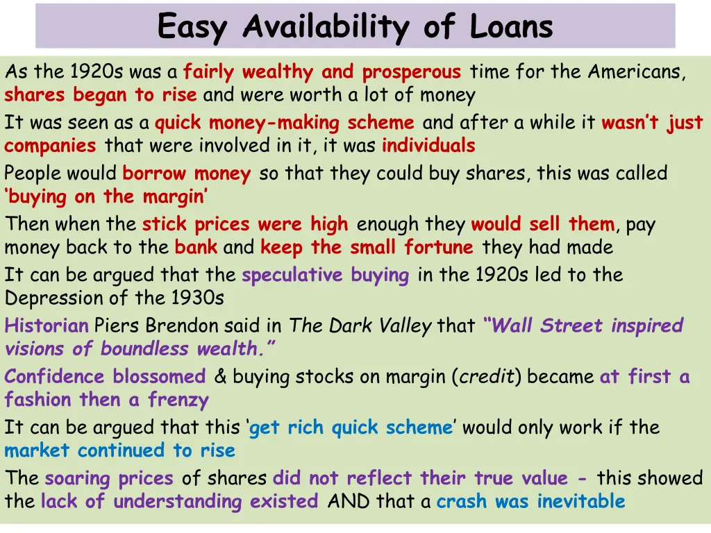 easy availability of loans