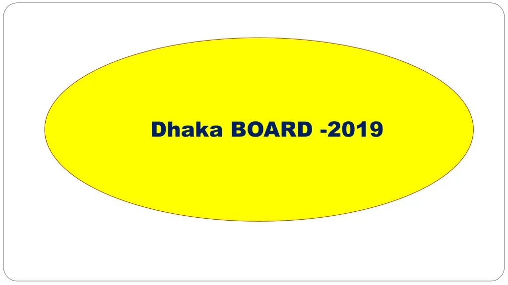 dhaka board 2019