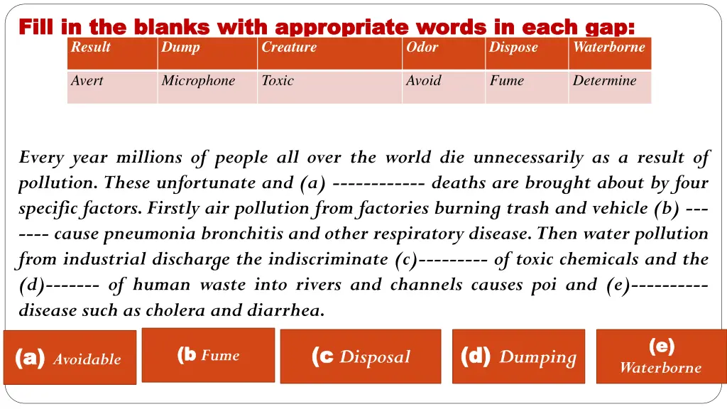 fill in the blanks with appropriate words in each