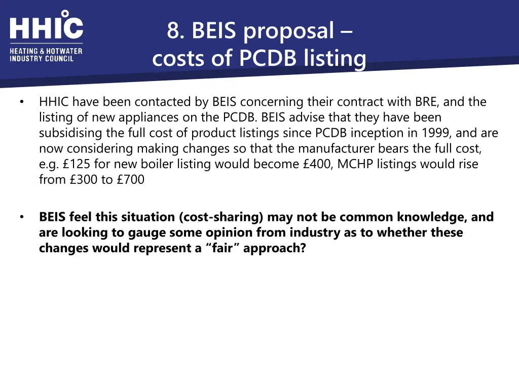 8 beis proposal costs of pcdb listing