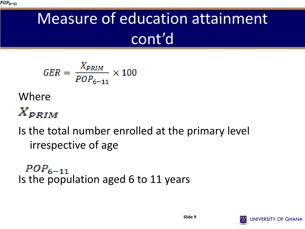 measure of education attainment cont d