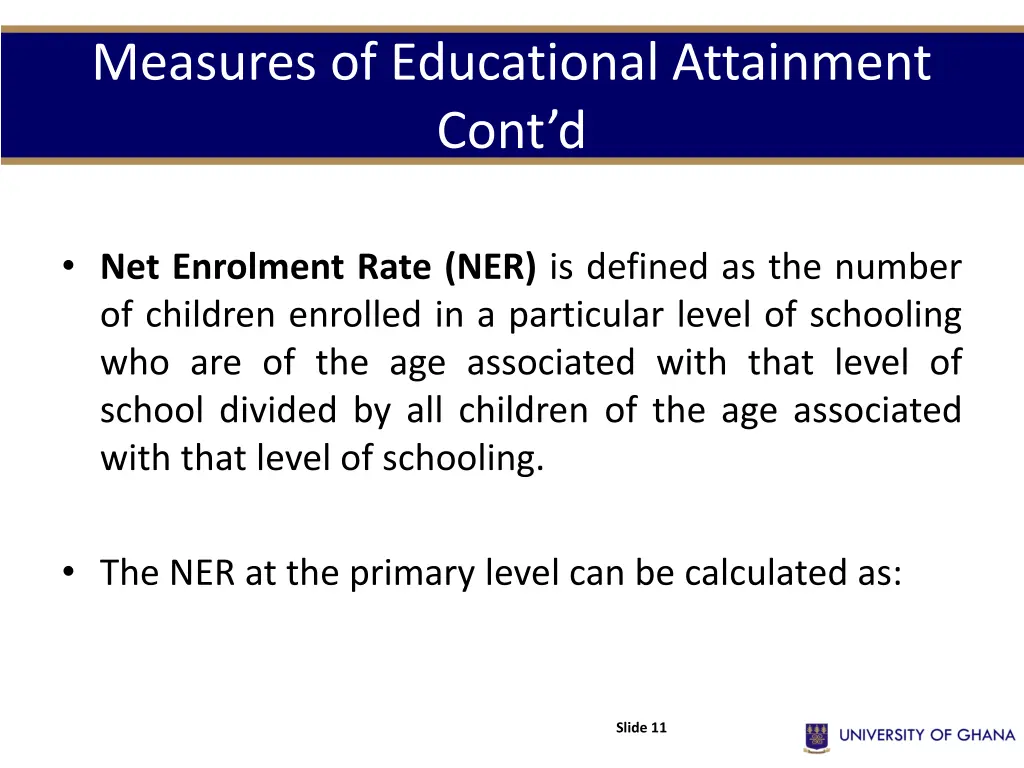 measures of educational attainment cont d