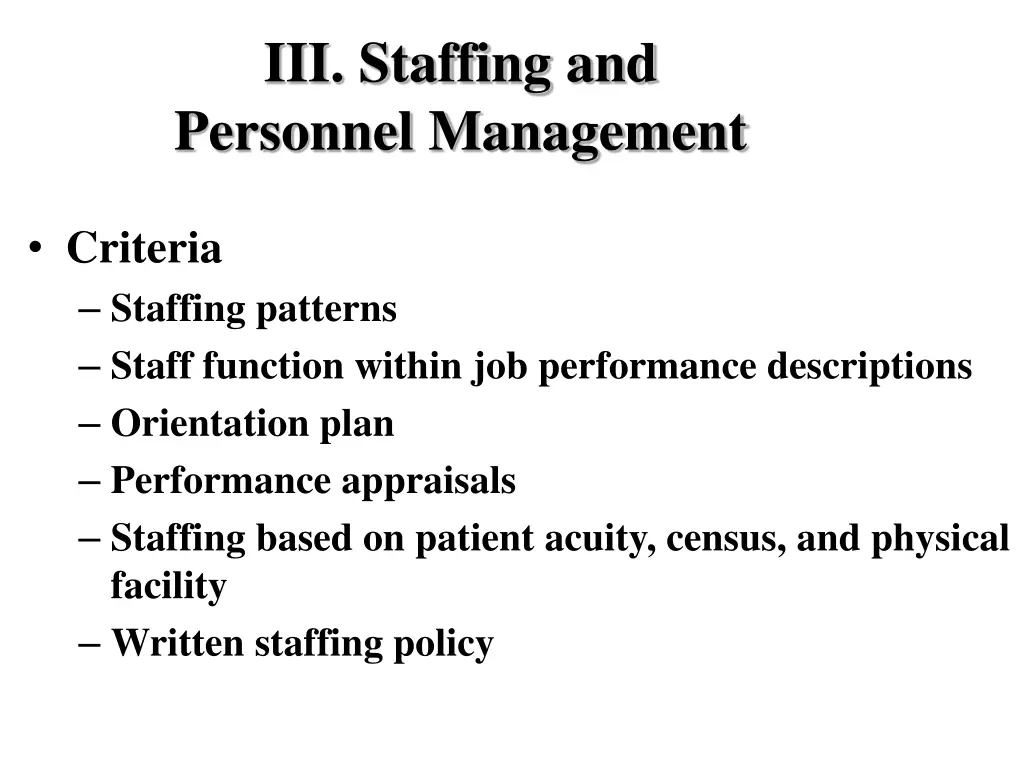 iii staffing and personnel management