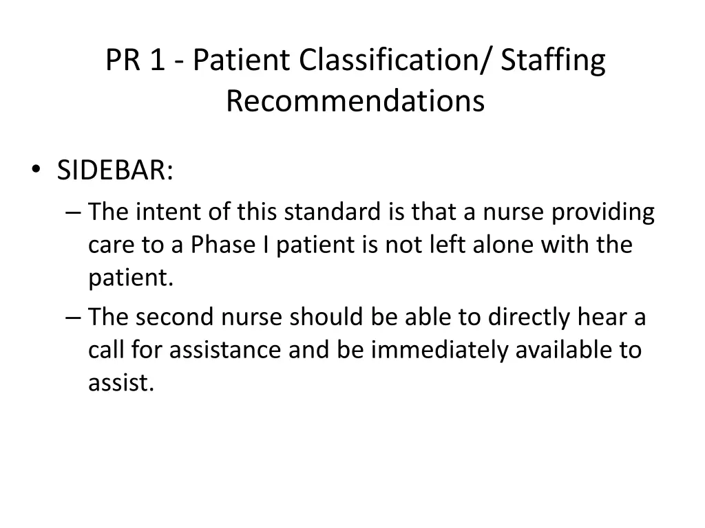 pr 1 patient classification staffing 1