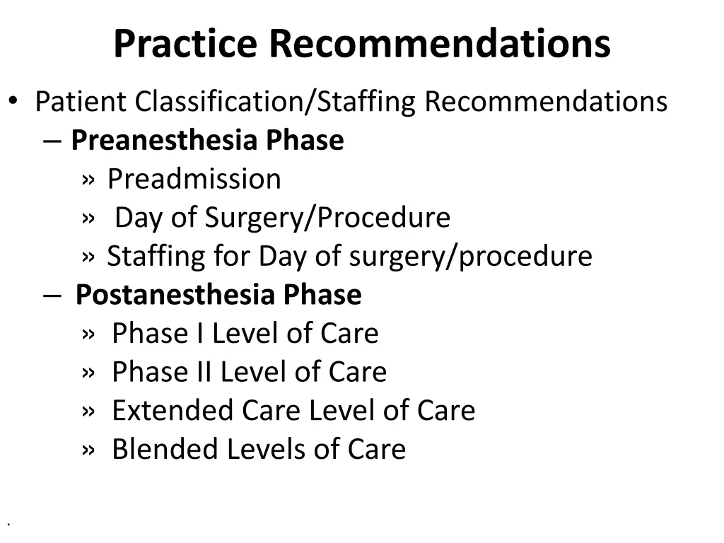 practice recommendations patient classification