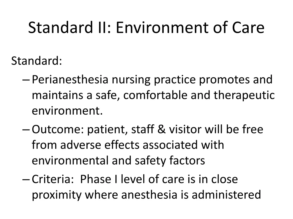 standard ii environment of care