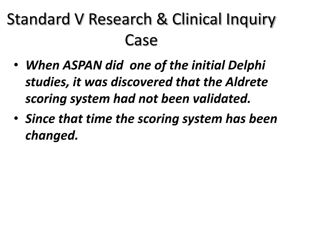 standard v research clinical inquiry case